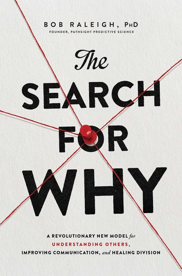 The Search For Why Book by Bob Raleigh